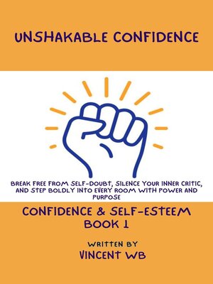 cover image of Unshakable Confidence